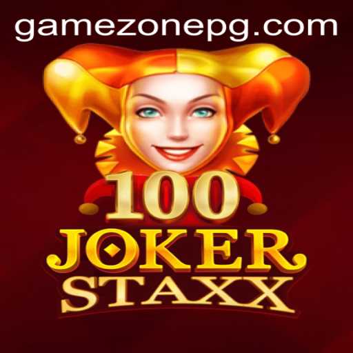 Exploring the Vibrant World of 100JokerStaxx: A GameZone Adventure