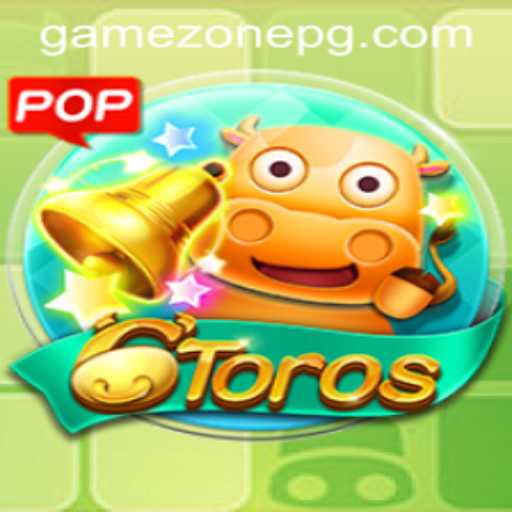 Discover the Thrills of 6Toros on GameZone