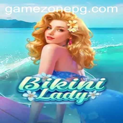 Unveiling BikiniLady: Dive into the Exciting World of GameZone's Latest Release