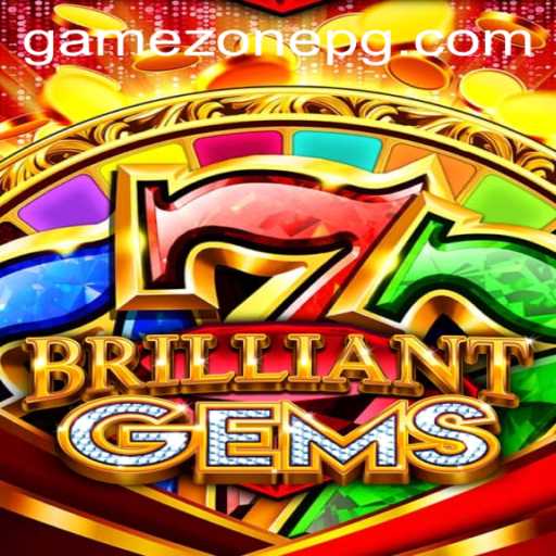 Unveiling the Magic of BrilliantGems in the Thriving World of GameZone