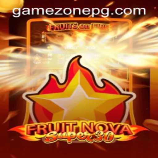 FruitrNovaSupe30: The Latest Buzz in the Gaming World