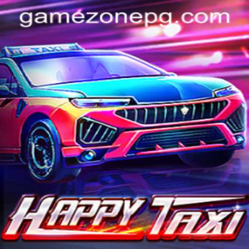 Exploring the Exciting World of HappyTaxi on GameZone