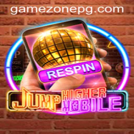 JumpHighermobile: Revolutionizing Mobile Gaming in the GameZone