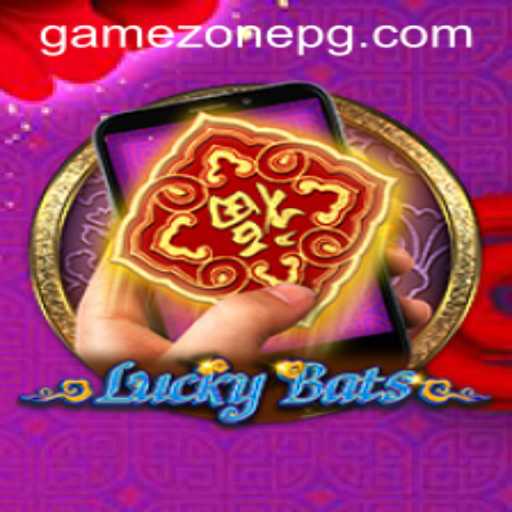 LuckyBatsM: A New Sensation in GameZone