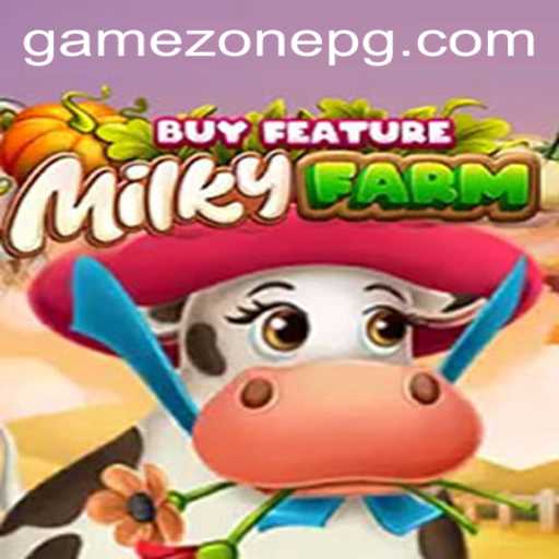 Exploring MilkyFarmBuyFeature: A Unique Addition to GameZone