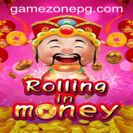 Discover the Excitement of RollingInMoney at GameZone