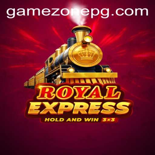 Discover Royalexpress: A New Adventure Awaits in GameZone