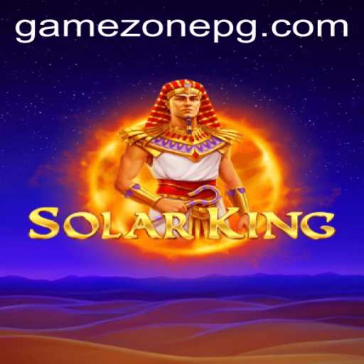 Discovering SolarKing: The Ultimate GameZone Experience
