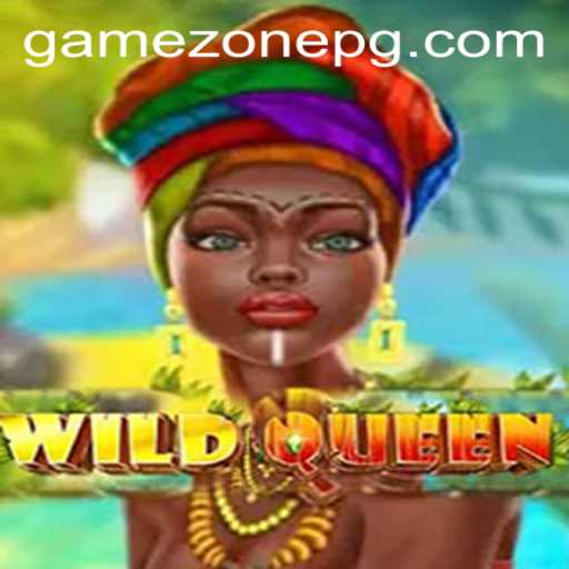 Unveiling WildQueen: A New Era in Gaming at GameZone